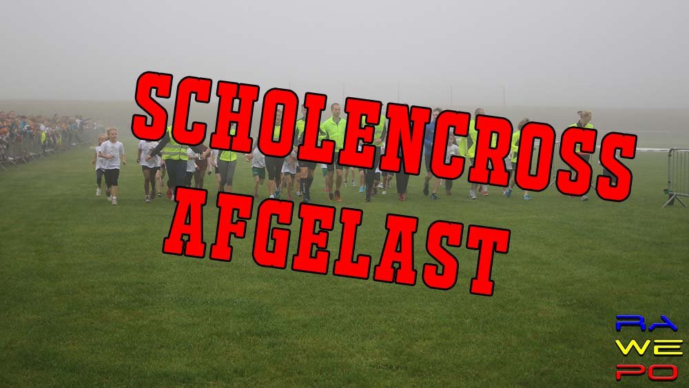 scholencross afgelast